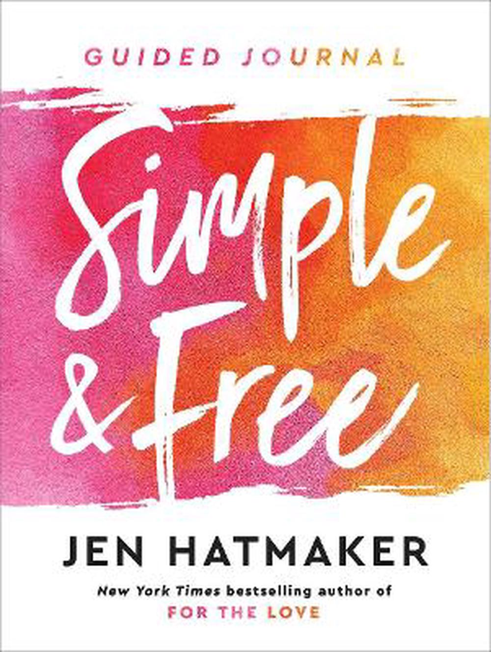 Simple and Free: Guided Journal - Re-vived