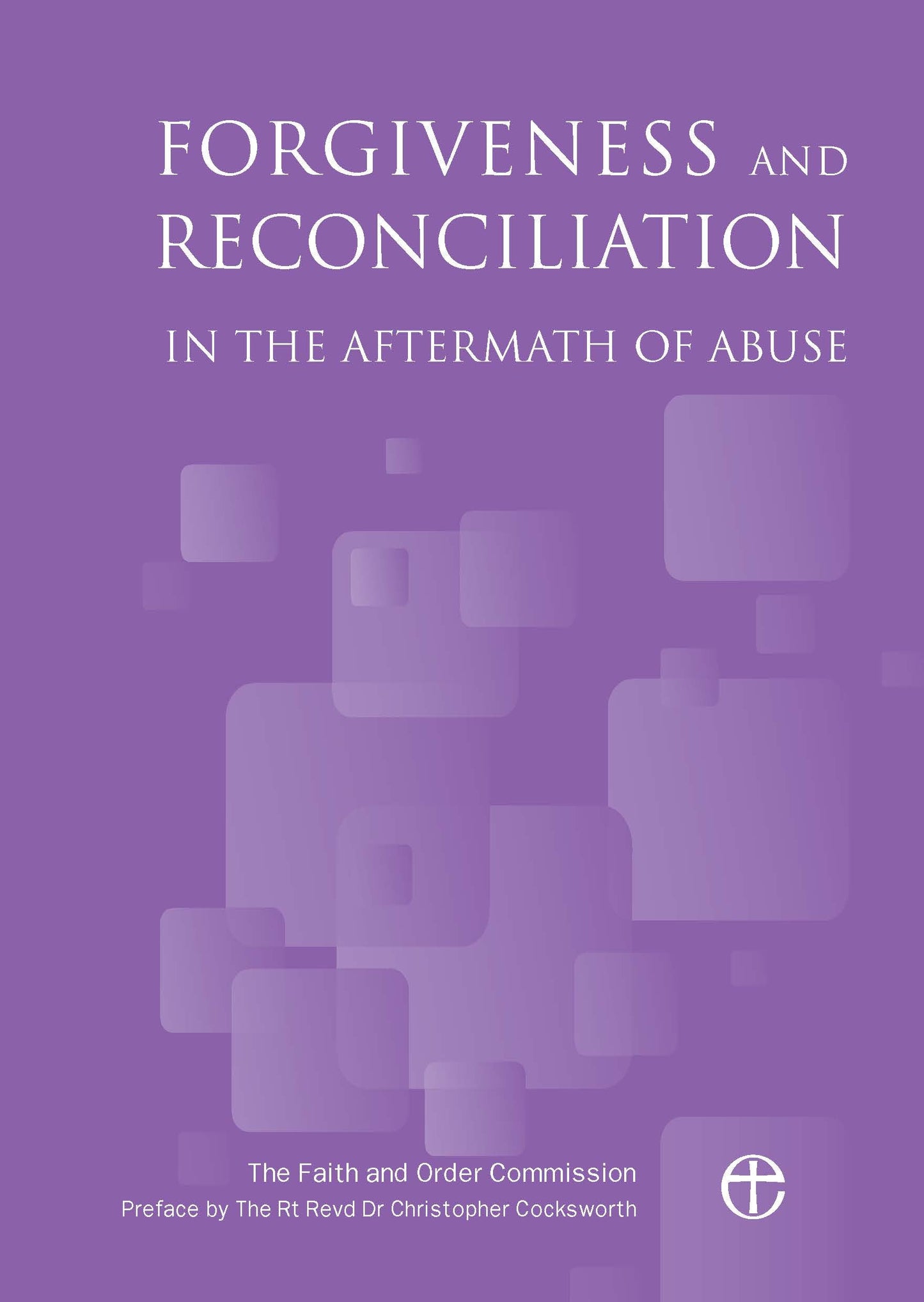 Forgiveness and Reconciliation in the Aftermath of Abuse - Re-vived