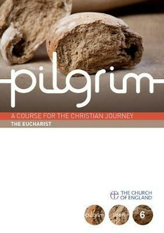 Pilgrim Book 6: The Eucharist (Pack of 6) - Re-vived