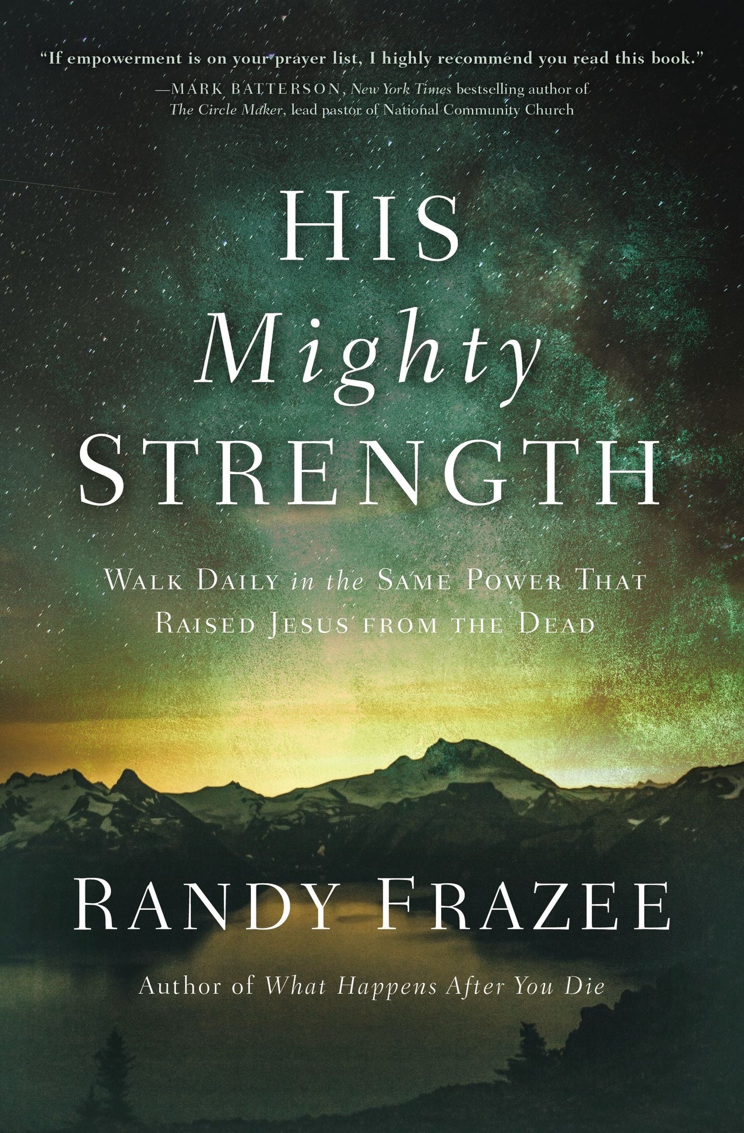 His Mighty Strength - Re-vived