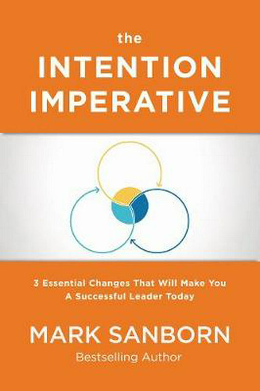 The Intention Imperative - Re-vived