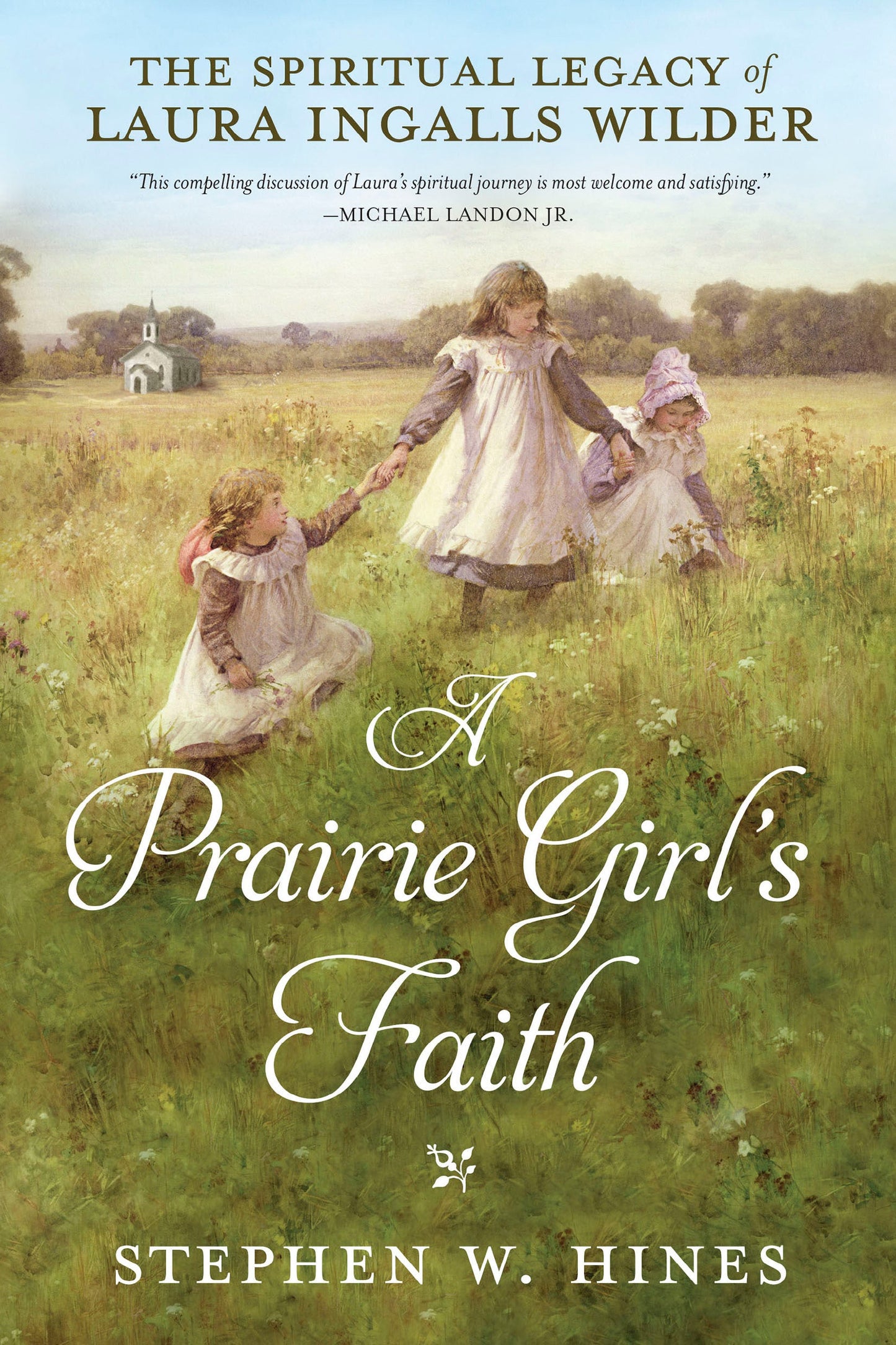 A Prairie Girl's Faith - Re-vived