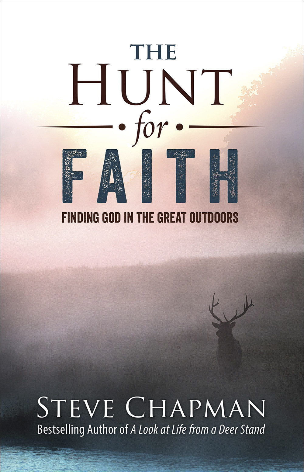 The Hunt for Faith - Re-vived