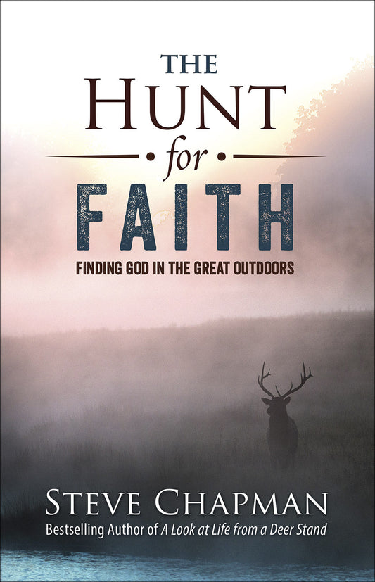 The Hunt for Faith - Re-vived