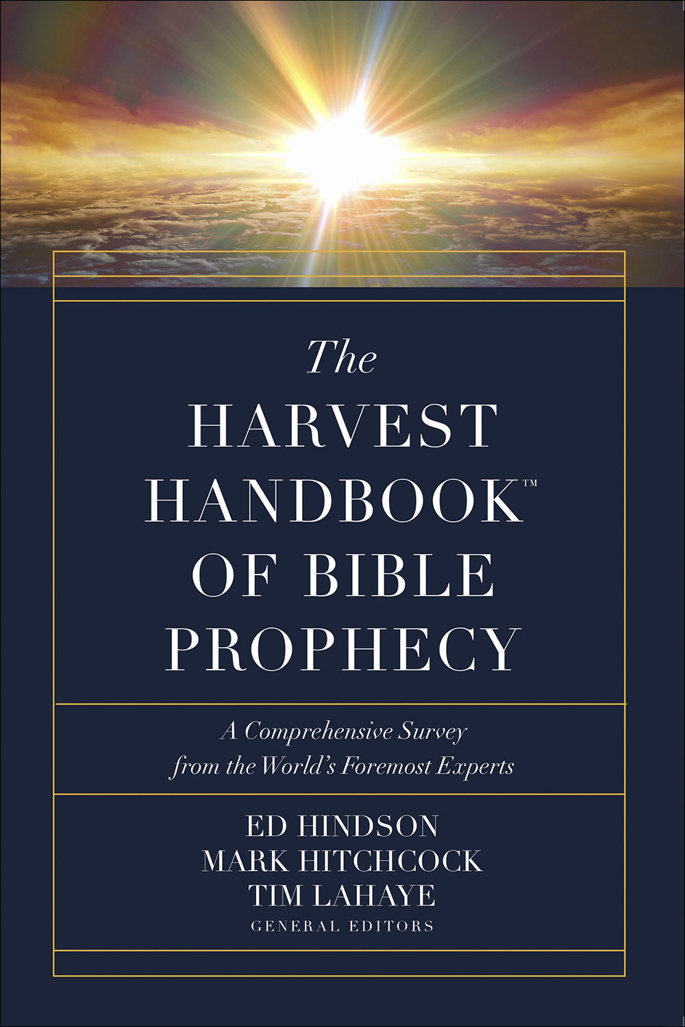 The Harvest Handbook of Bible Prophecy - Re-vived