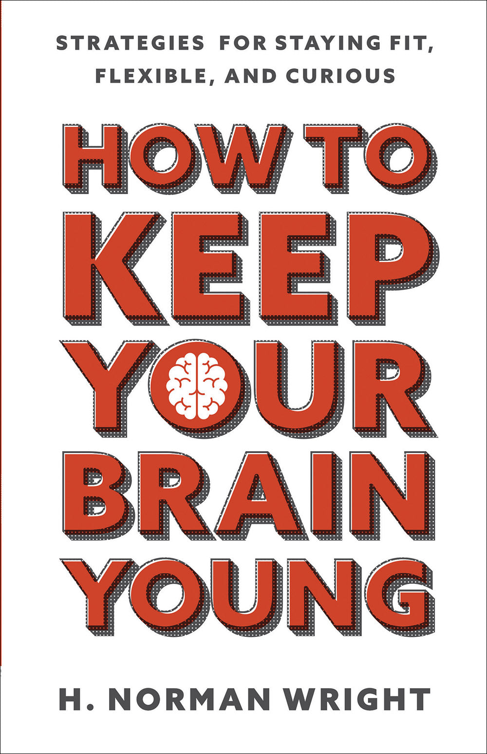 How to Keep Your Brain Young - Re-vived