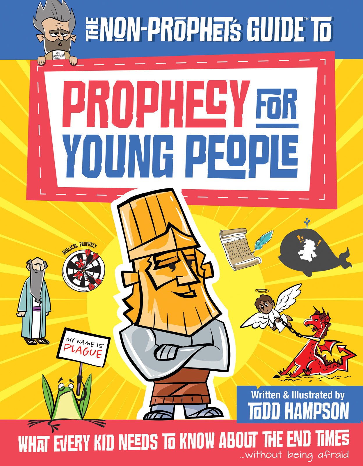 The Non-Prophet's Guide to Prophecy for Young People - Re-vived