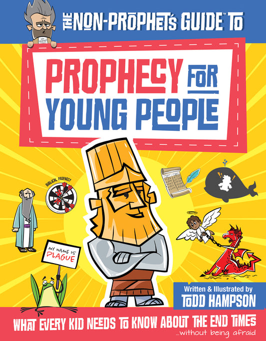 The Non-Prophet's Guide to Prophecy for Young People - Re-vived