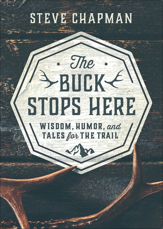 The Buck Stops Here - Re-vived