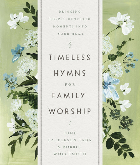 Timeless Hymns for Family Worship - Re-vived