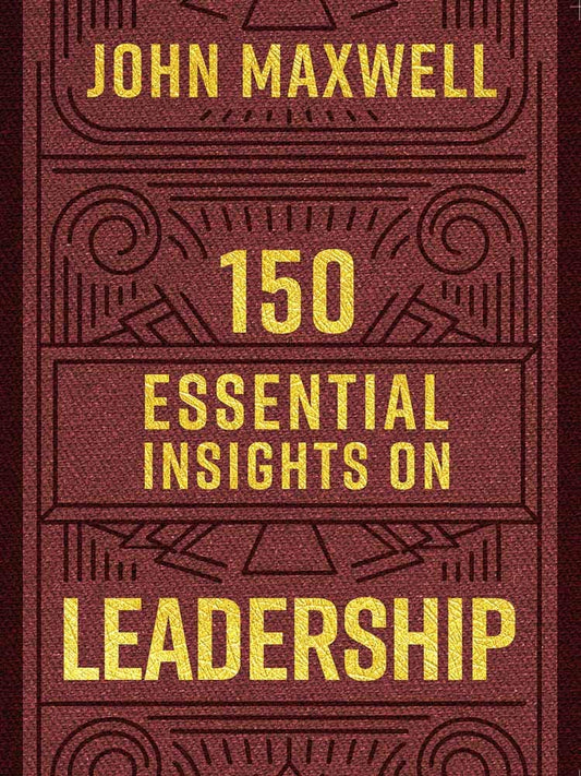 150 Essential Insights on Leadership - Re-vived