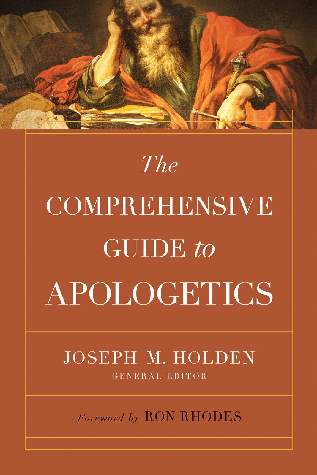 The Comprehensive Guide to Apologetics - Re-vived