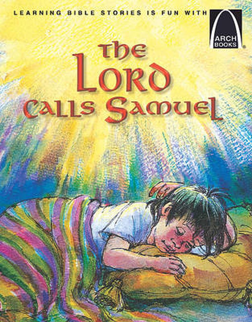 The Lord Calls Samuel (Arch Books) - Re-vived