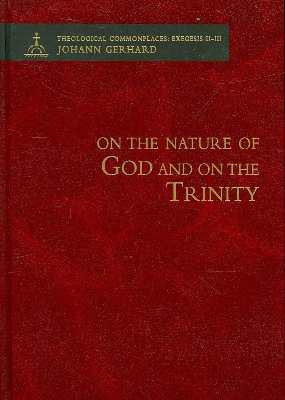 On the Nature of God and on the Trinity - Re-vived