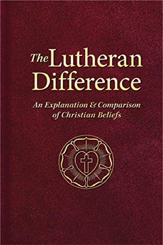 The Lutheran Difference - Re-vived