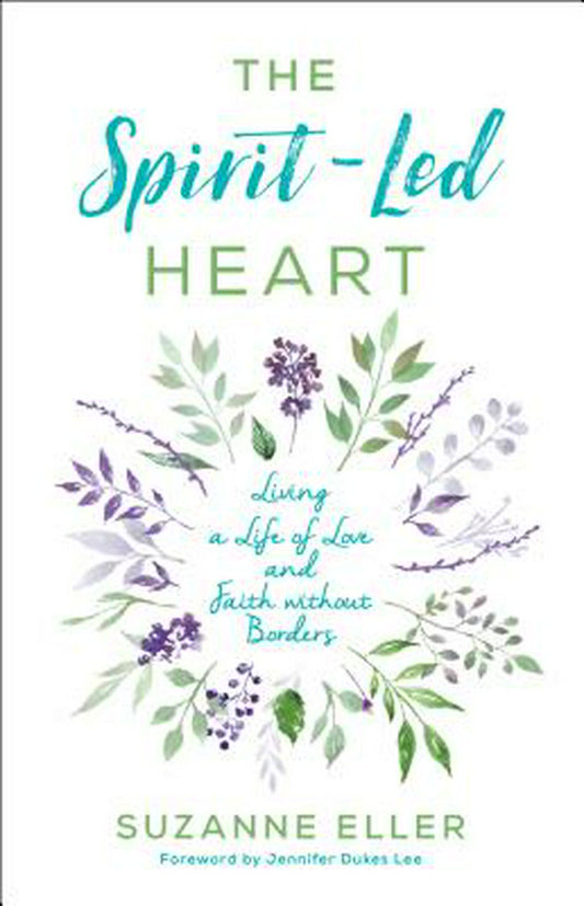 The Spirit-Led Heart - Re-vived