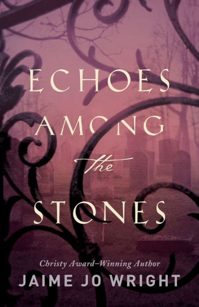Echoes Among the Stones - Re-vived