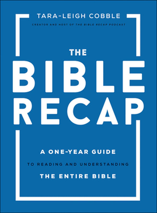 The Bible Recap - Re-vived