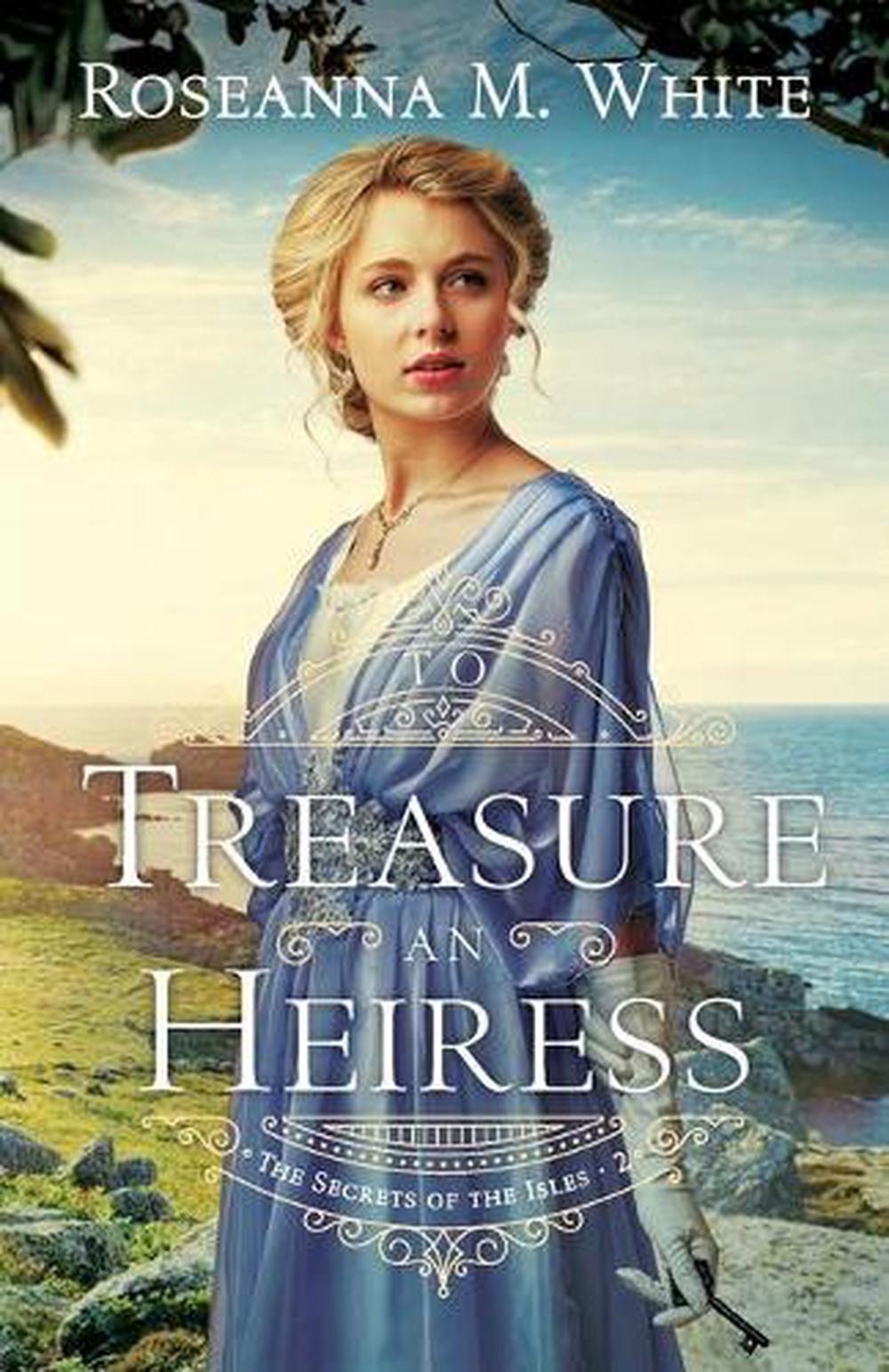 To Treasure an Heiress - Re-vived