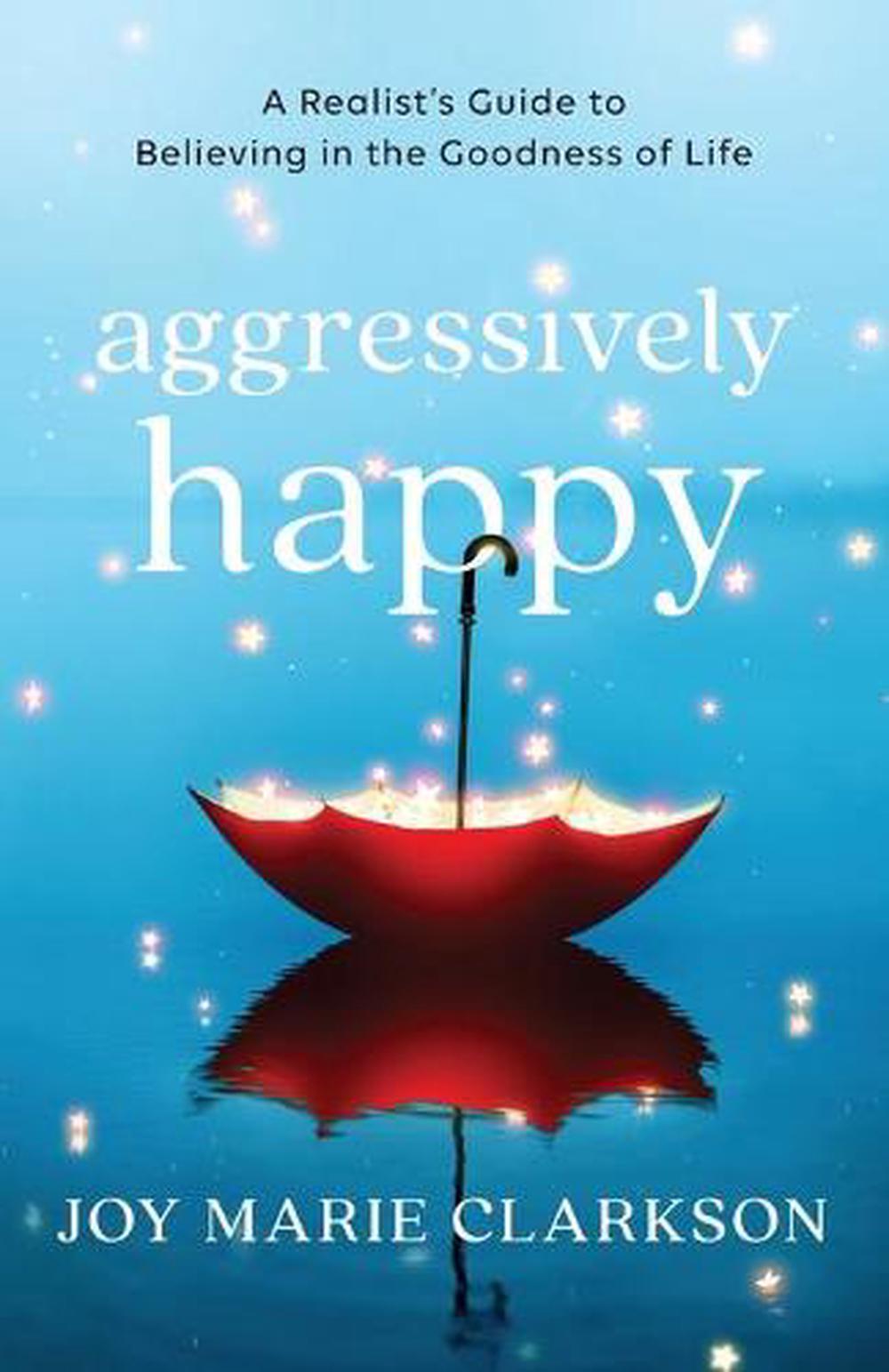 Aggressively Happy - Re-vived