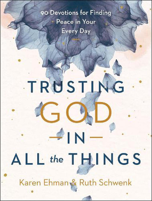 Trusting God in All the Things - Re-vived