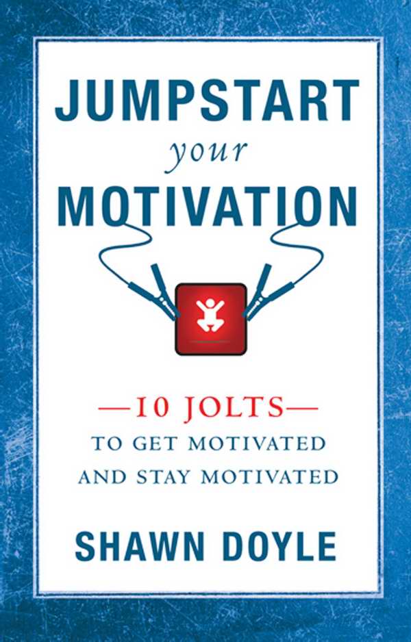 Jumpstart Your Motivation - Re-vived