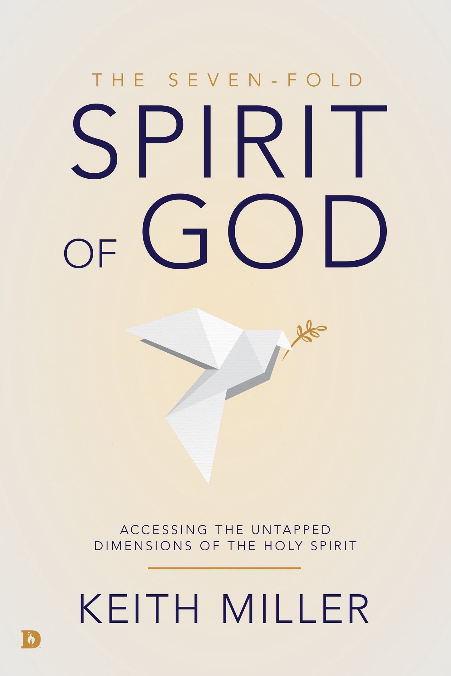 The Seven-Fold Spirit of God - Re-vived