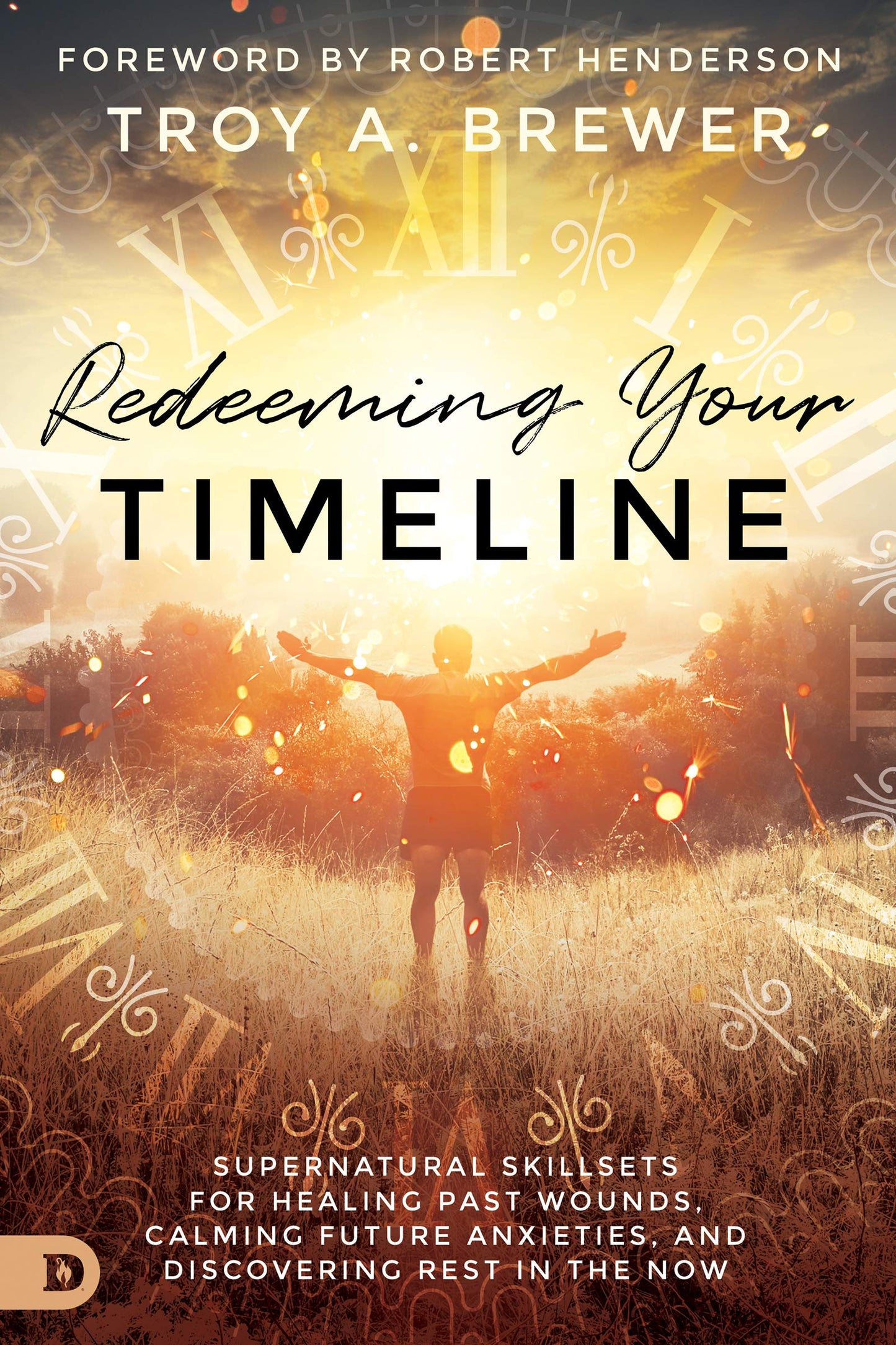 Redeeming Your Timeline - Re-vived