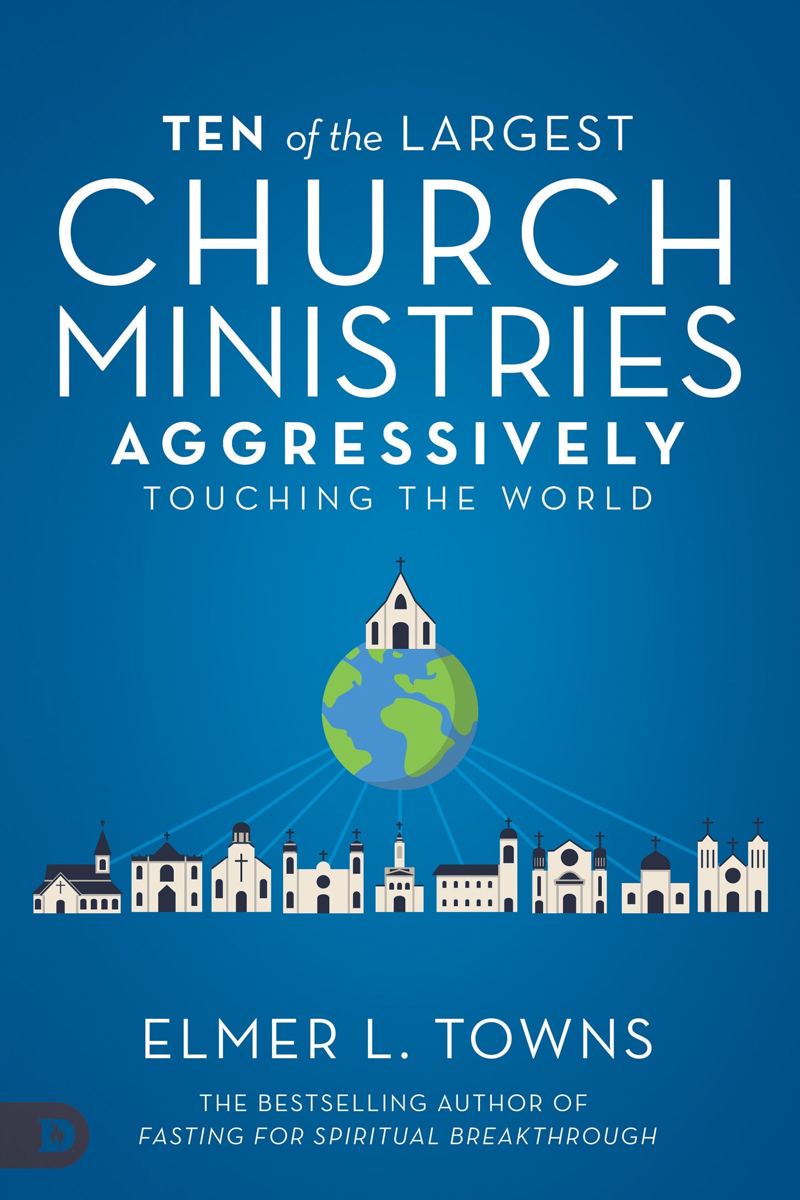 Ten of the Largest Church Ministries Touching the World - Re-vived