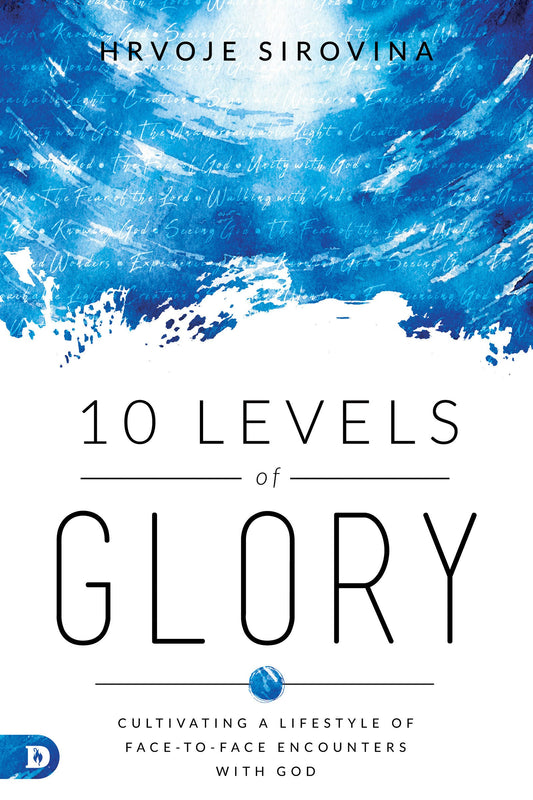 10 Levels of Glory - Re-vived