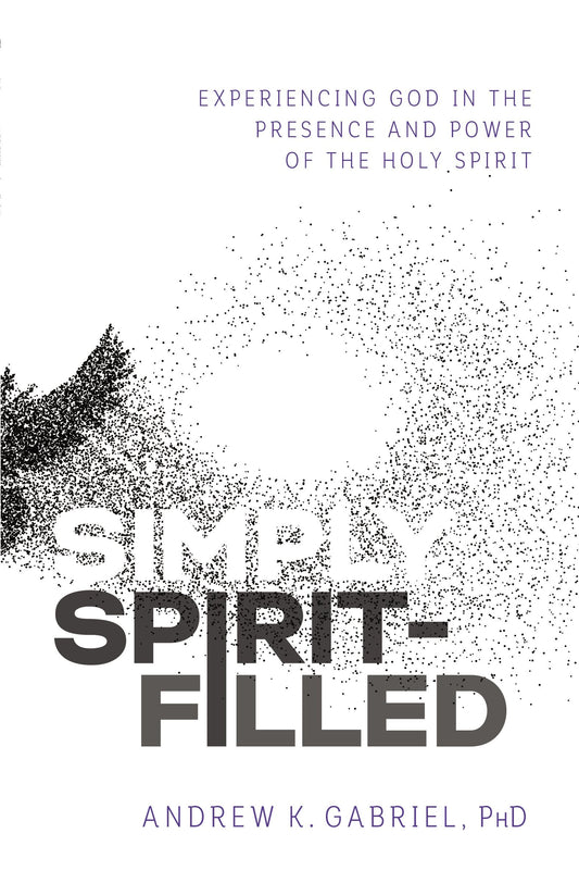 Simply Spirit-Filled - Re-vived
