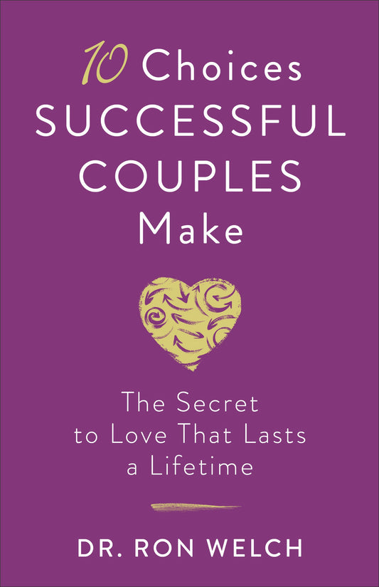 10 Choices Successful Couples Make - Re-vived