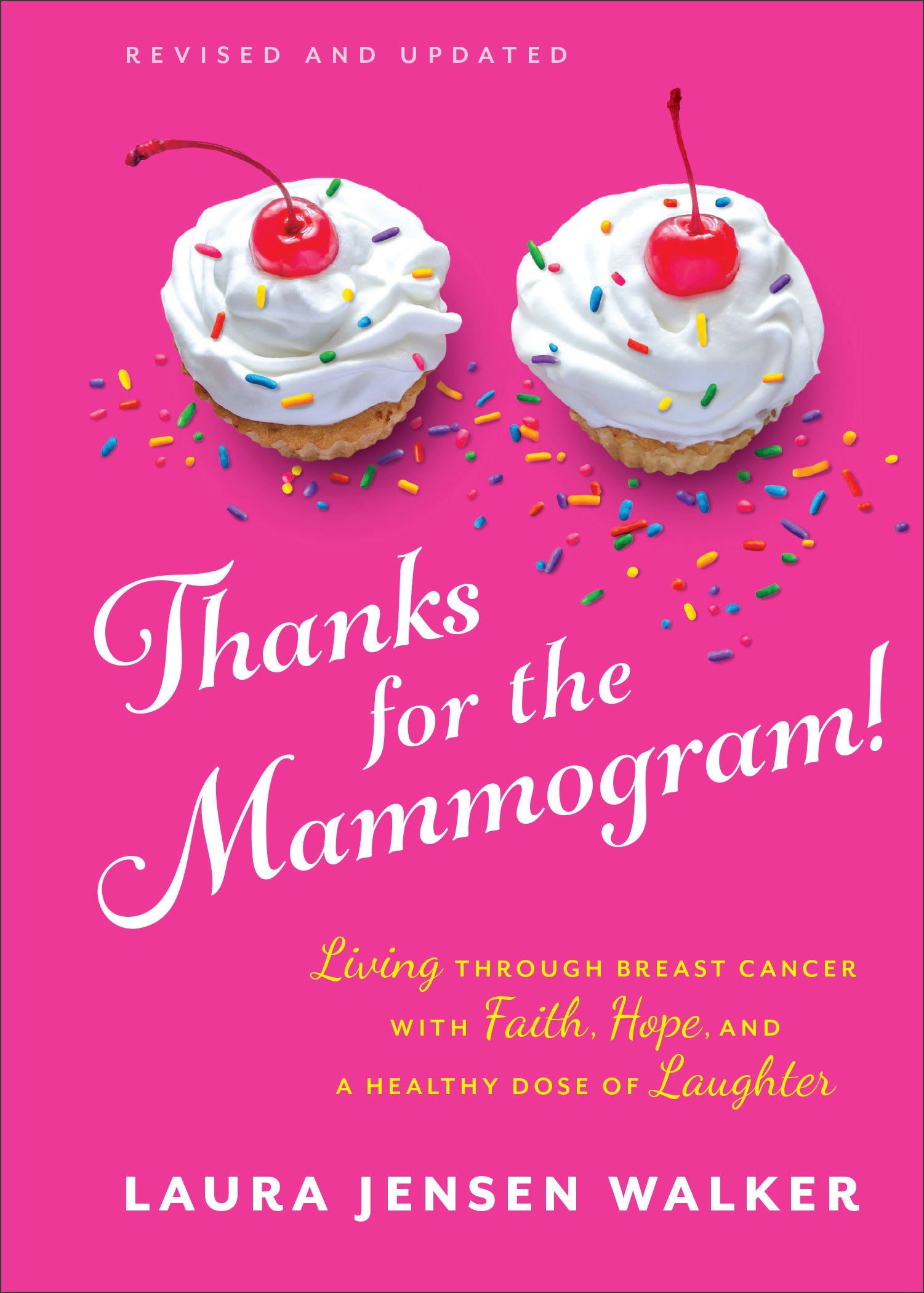 Thanks for the Mammogram! Updated Edition - Re-vived