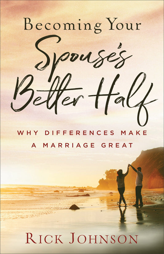 Becoming Your Spouse's Better Half - Re-vived