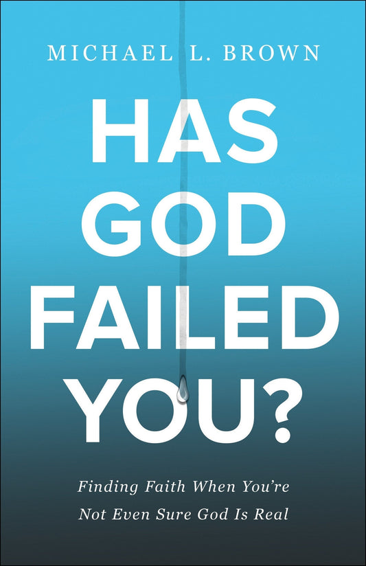 Has God Failed You? - Re-vived