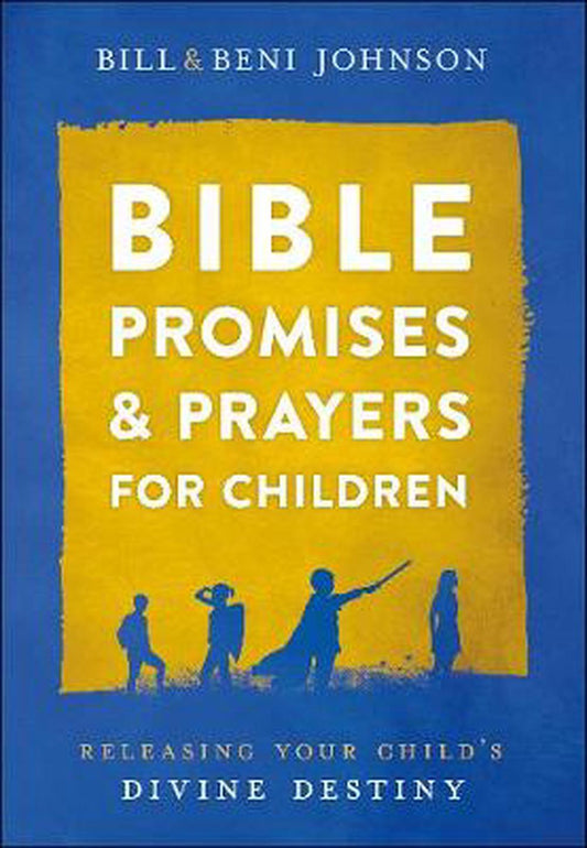 Bible Promises and Prayers for Children - Re-vived