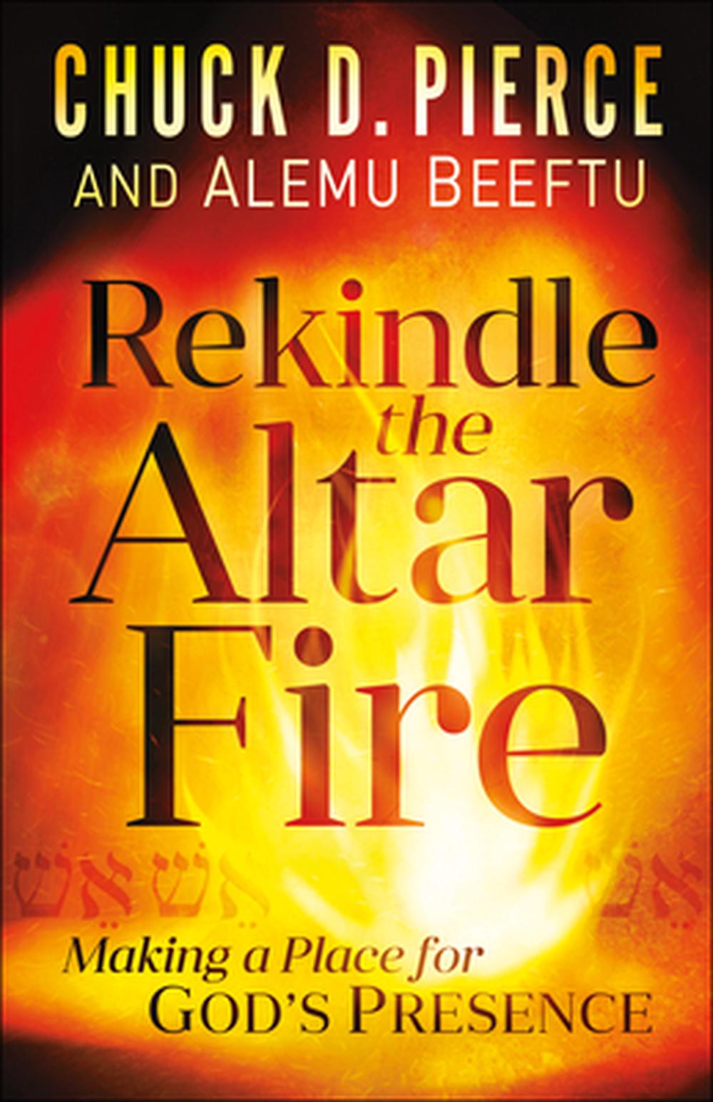 Rekindle the Altar Fire - Re-vived