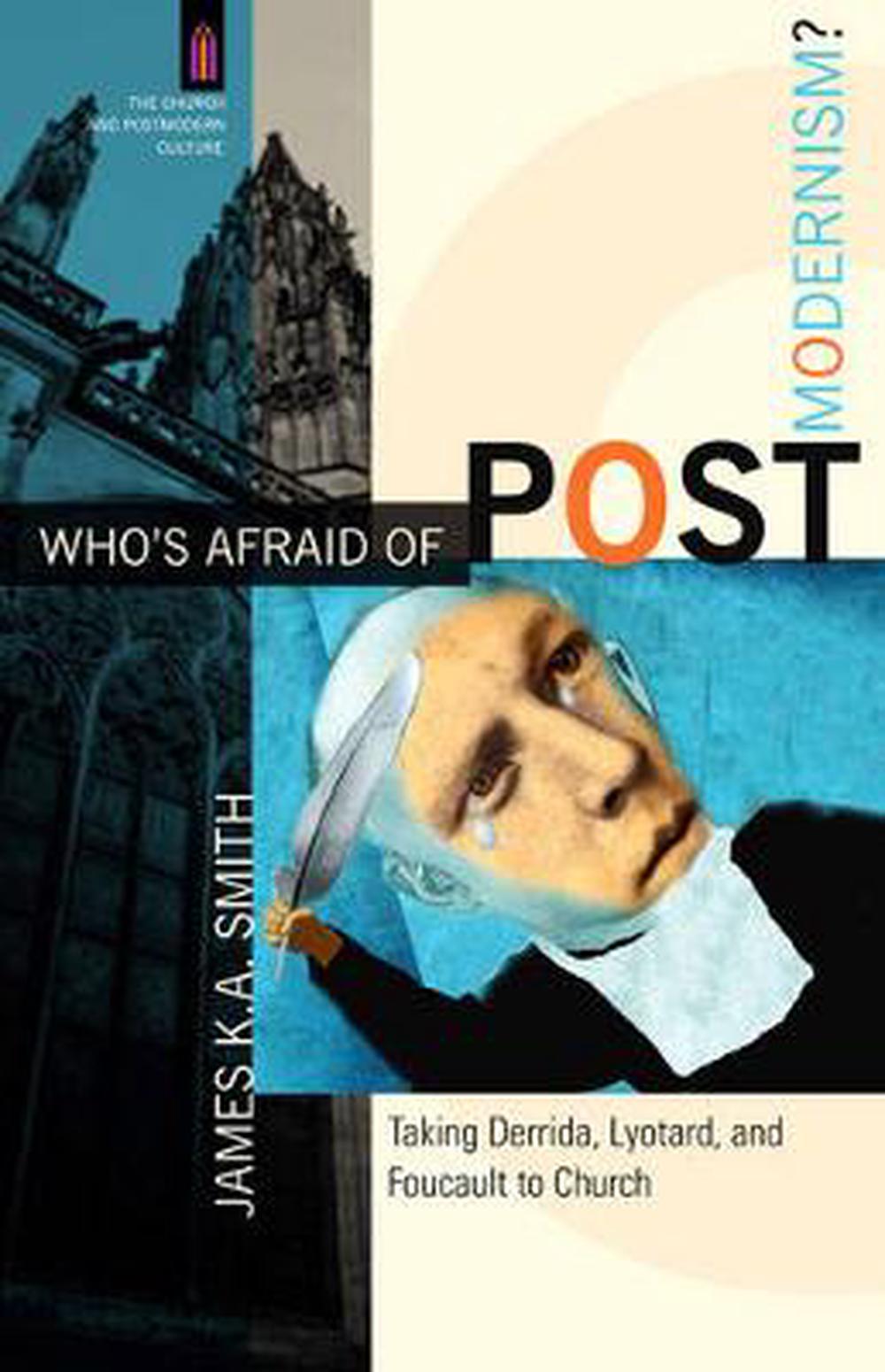 Who's Afraid of Postmodernism? - Re-vived