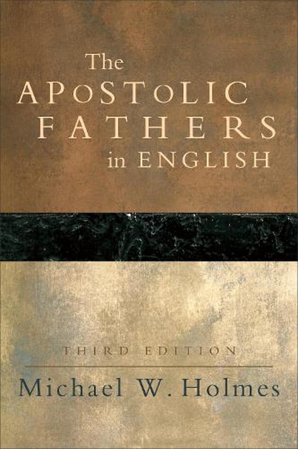 The Apostolic Fathers in English - Re-vived