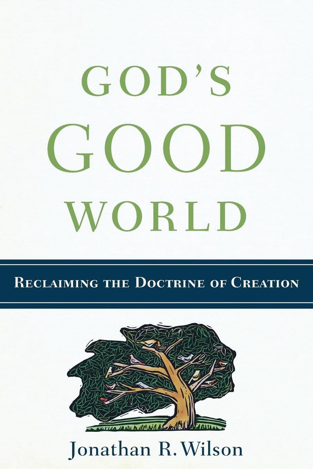 God's Good World - Re-vived
