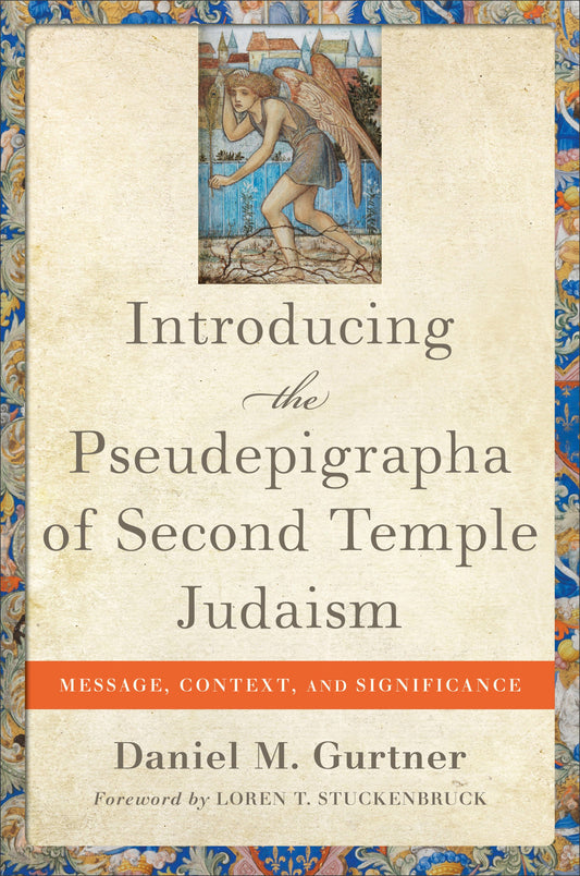 Introducing the Pseudepigrapha of Second Temple Judaism - Re-vived