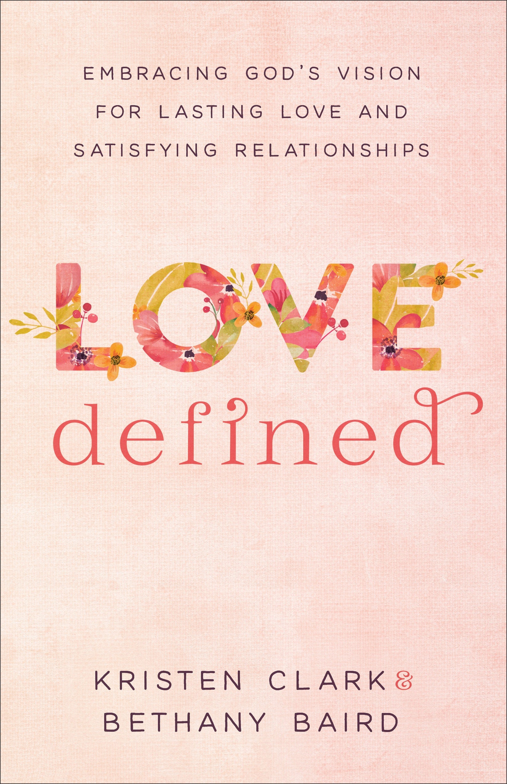 Love Defined - Re-vived