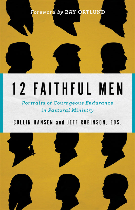 12 Faithful Men - Re-vived
