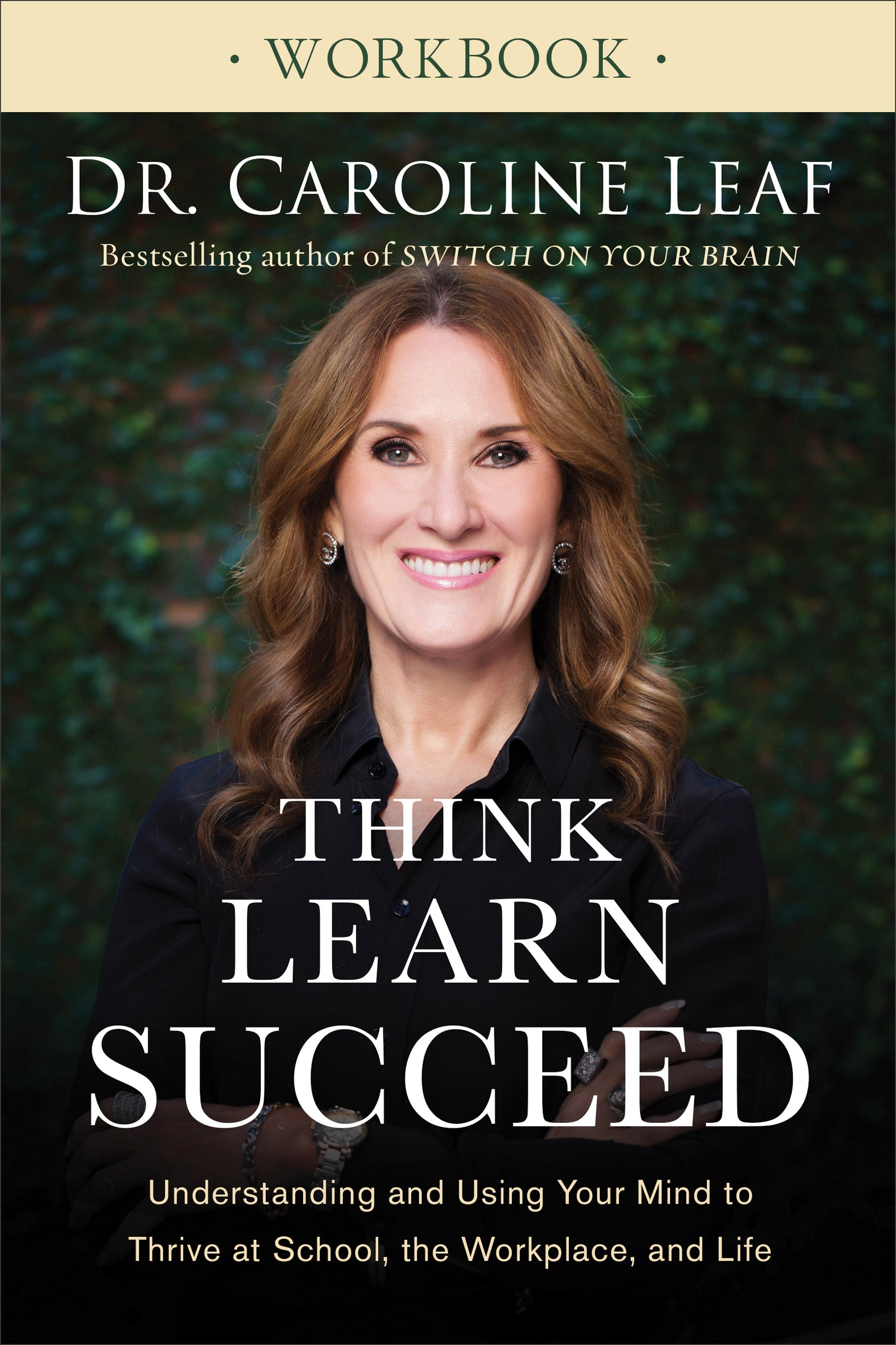 Think, Learn, Succeed Workbook - Re-vived