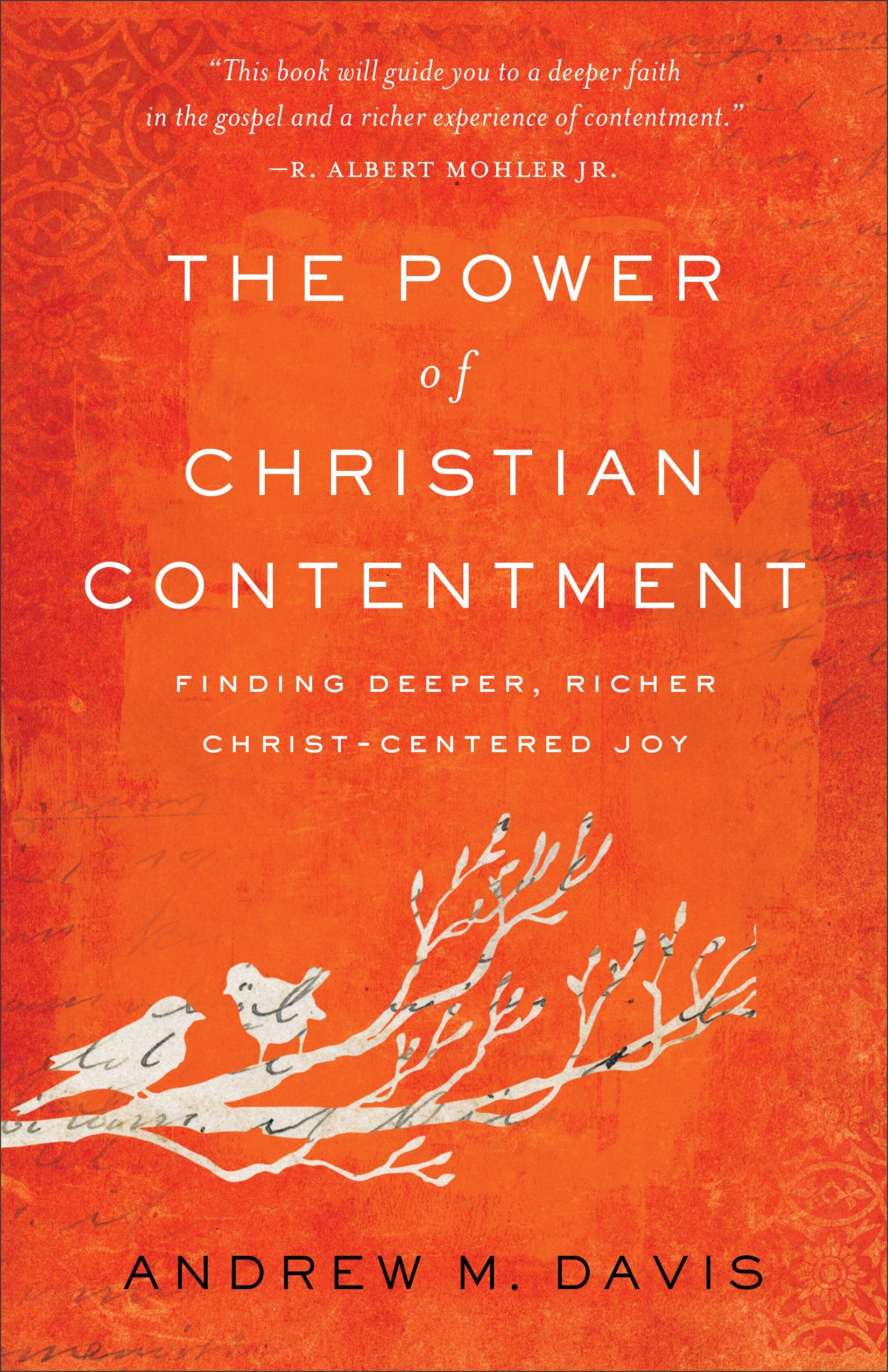 The Power Of Christian Contentment - Re-vived
