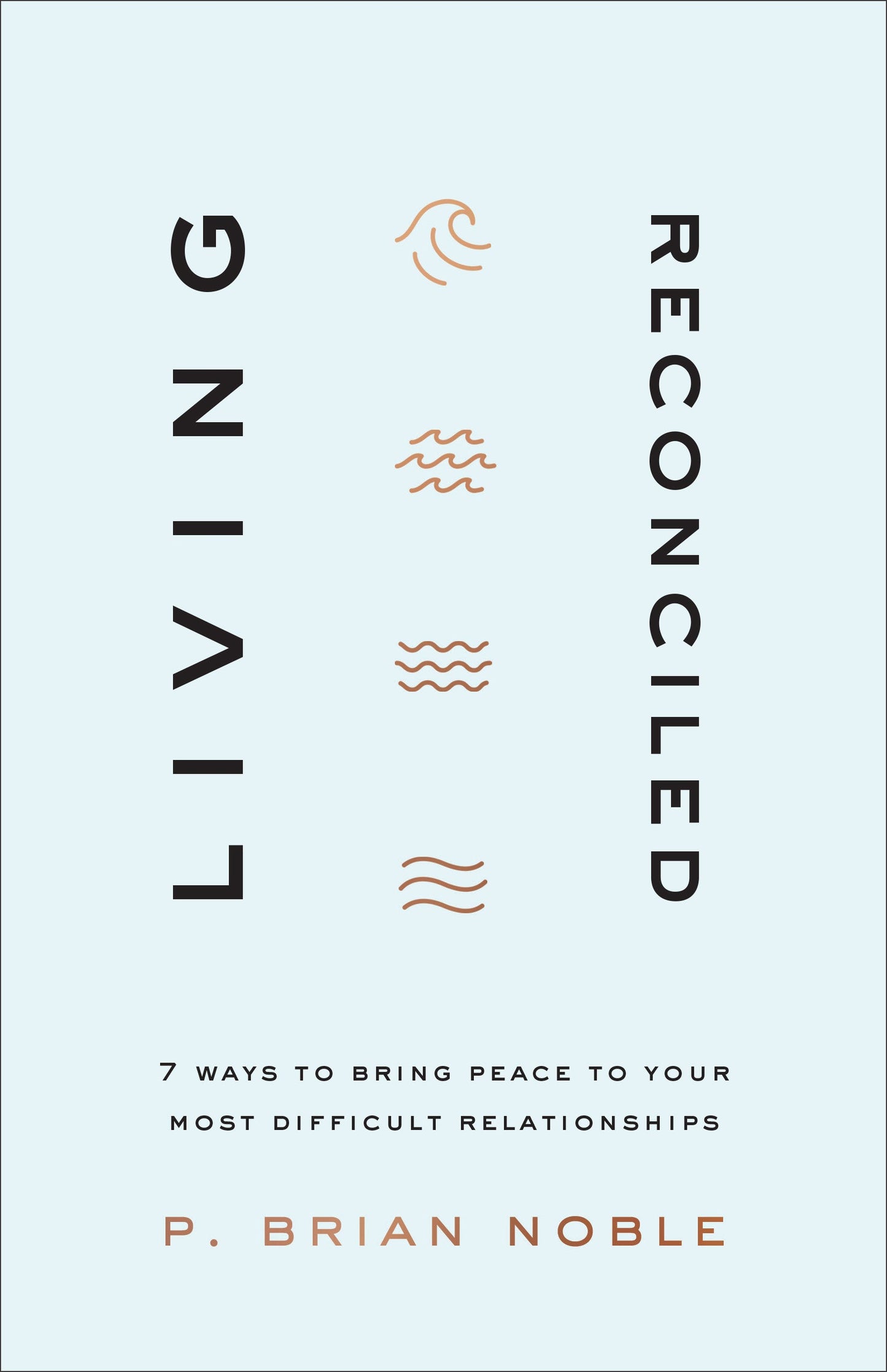 Living Reconciled - Re-vived