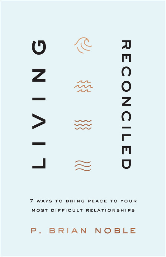 Living Reconciled - Re-vived