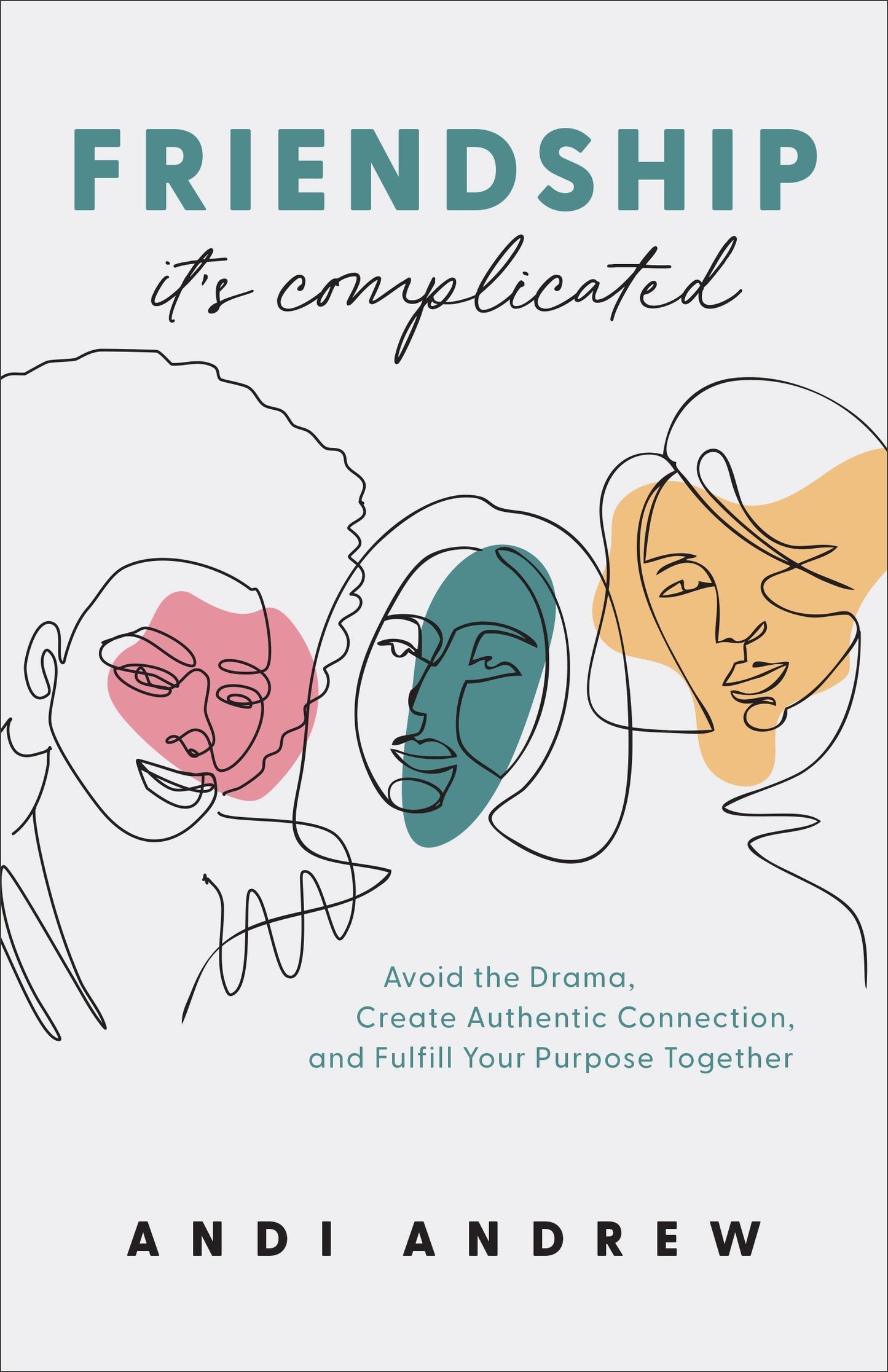 Friendship - It's Complicated - Re-vived