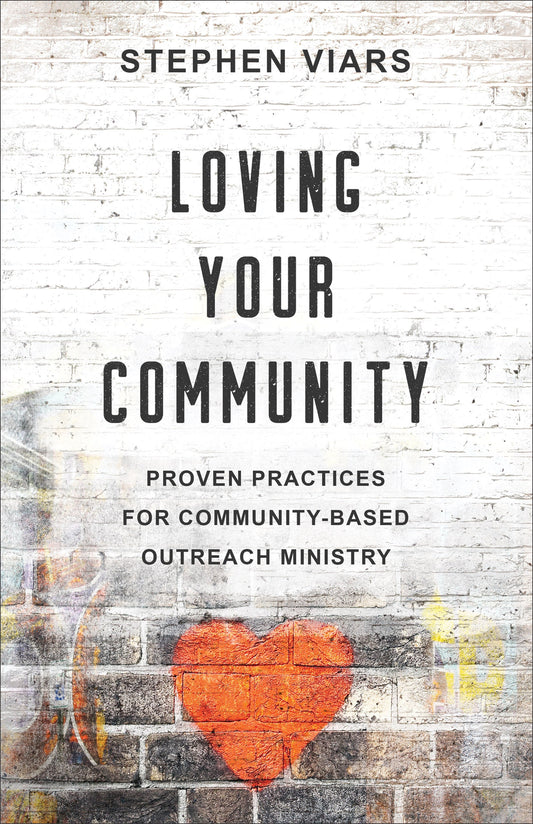 Loving Your Community - Re-vived