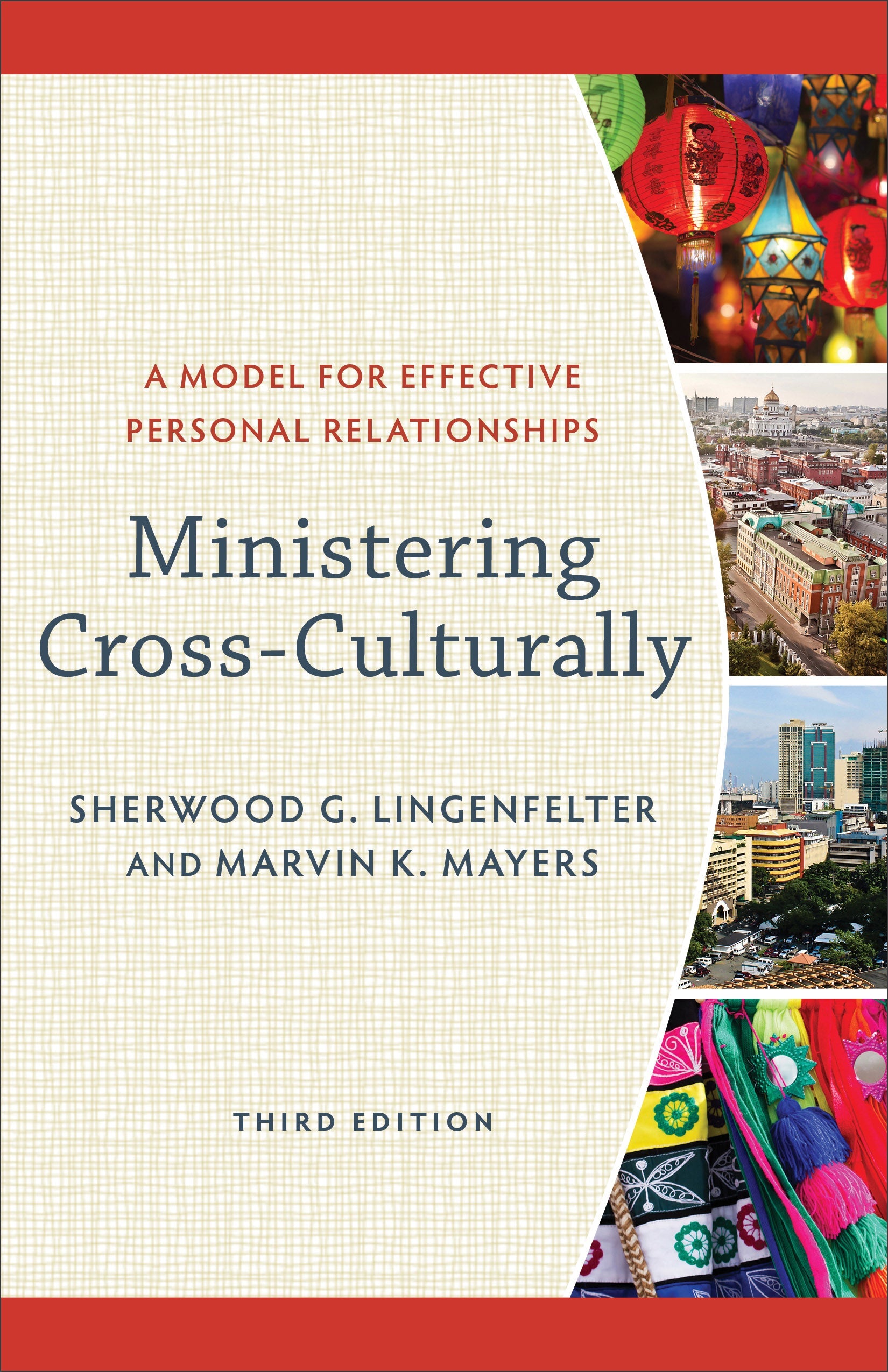 Ministering Cross-Culturally, 3rd Edition - Re-vived